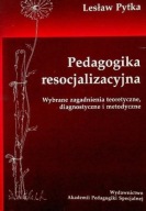 Pedagogika resocjalizacyjna Lesaw Pytka