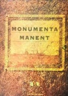 Monumenta Manent Adam Makowski Edward Włodarczyk