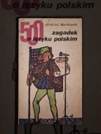 500 zagadek o języku polskim Andrzej Markowski