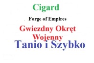 Forge of Empires FOE Gwiezdny Okręt Wojenny - Cigard