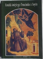 Kwiatki świętego Franciszka z Asyżu