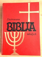 PRZEPIĘKNA Ilustrowana Biblia Młodych / 6423 Oliwia Kurowska, Kuba Kurowski