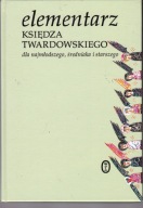 ELEMENTARZ KSIĘDZA TWARDOWSKIEGO Twardowski