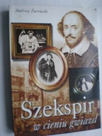 Szekspir w cieniu gwiazd Andrzej Żurowski