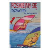 Pośmiejmy się. 969 dowcipów na każdą okazję Praca zbiorowa