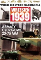 WLU WIELKI LEKSYKON UZBROJENIA NR 230 ARMATY CZOŁGOWE 20-75 MM