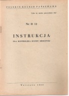 PKP- INSTRUKCJA DLA KONTROLERA SŁUŻBY DROGOWEJ - broszura z 1960 roku.