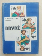 Janusz Korwin-Mikke A. Macieszak BRYDŻ Układy brydżowe
