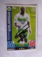 Karta topps match attax autograf Wolfsburg Champions League Guilavogui