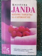 Różowe tabletki na uspokojenie Janda Krystyna