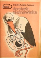 Dookoła niemowlaka Dr.Zofia Rudzka-Kańtoch