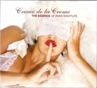 Creme de la Creme-The essence Paris CD-franc
