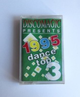 Discomagic Presents 1995 Dance Top 3 - kaseta nowa w folii