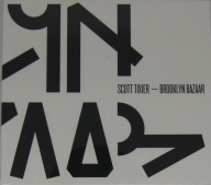 SCOTT TIXIER: "BROOKLYN BAZAAR" (CD USA)