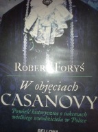 W objęciach Casanowy Robert Foryś