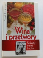 Wina i przetwory Marek Łebkowski