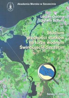 Studium prędkości statków na torze wodnym Świnoujście Szczecin Gucma Schefs