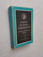 KONFRONTACJE HISORYCZNE POLSKA W EPOCE ODRODZENIA /DOKTRYNY POMORZE GDAŃSK