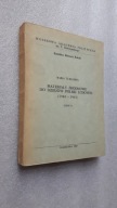 MATERIALY ZRODLOWE DO DZIEJOW POLSKI LUDOWEJ 1944-1965 cz. 2 - Turlejska