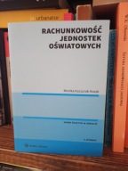 Rachunkowość jednostek oświatowych Monika Kaczurak-Kozak