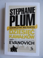 DZIESIĘĆ KAWAŁKÓW Stephanie Plum Janet Evanovich