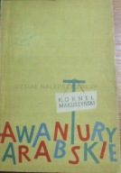AWANTURY ARABSKIE Kornel Makuszyński (SPIS TREŚCI)