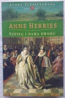 Szpieg i dama dworu, Anne Herries