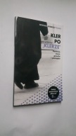 REPORTERZY WYBORCZEJ POLECAJA Kler po "Klerze"