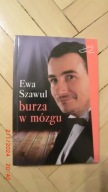 Ewa Szawul - Burza w mózgu