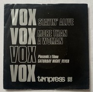 VOX Stayin' Alive ~ 7''SP super stan!