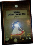 Księga tysiąca i jednej nocy Praca zbiorowa