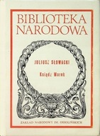 Ksiądz Marek Juliusz Słowacki BIBLIOTEKA NARODOWA