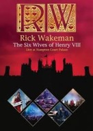 RICK WAKEMAN The Six Wives Of Henry VIII DVD 2009 Live 50th Anniversary