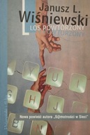 Los powtórzony Janusz Leon Wiśniewski