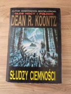 SŁUDZY CIEMNOŚCI Dean R. Koontz