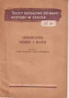 Zjednoczenie Niemiec i Włoch Teksty źródłowe do nauki historii w szkole 36