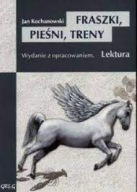 Fraszki pieśni treny Jan Kochanowski