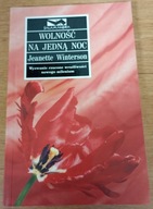 Wolność na jedną noc Jeanette Winterson
