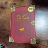 Kolędy i Tradycje Bożonarodzeniowe, książka plus płyta CD, A.W. Wodziczko