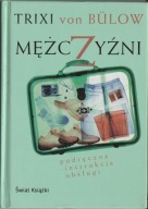 T. Bülow Mężczyźni. Podręczna instrukcja obsługi