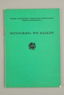 Monografia wsi Małków Praca zbiorowa