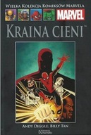 Wielka kolekcja komiksów marvela 69. Kraina cieni Andy Diggle, Billy Tan
