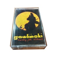 KASETA Gawliński Kwiaty jak relikwie FOLIA nowa