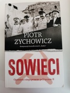 Sowieci Piotr Zychowicz