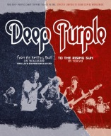 Deep Purple From The Setting Sun In Wacken To The Rising Sun (In Tokyo) 2BR