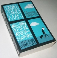 THE HUNDRED-YEAR-OLD MAN WHO CLIMBED OUT OF THE WINDOW AND DISAPPEARED