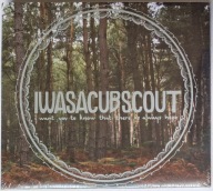 I Was A Cub Scout I Want You To Know That There Is Always Hope Nowa CD Irl