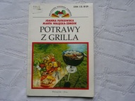 POTRAWY Z GRILLA BIBLIOTECZKA PORADNIKA DOMOWEGO