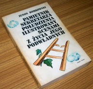 PAMIĘTNIK SEKRETARZA POŁUDZIENIA ... Zenon Borkowski /Autograf