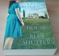 The house with blue shutters Lisa Hilton